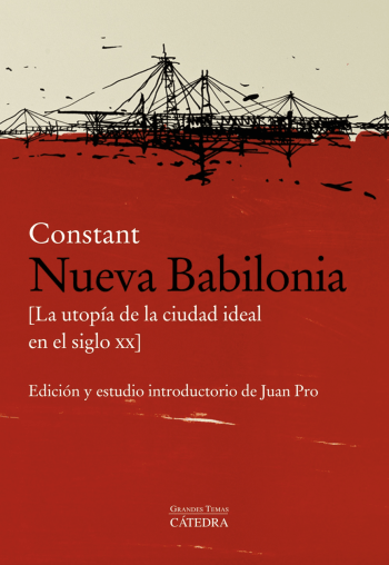 Constant. Nueva Babilonia-Catédra