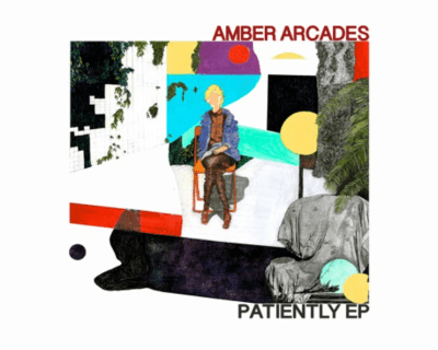 Amber Arcades-Patiently EP-Constant's Dream