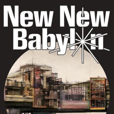 2025 New New Babylon
